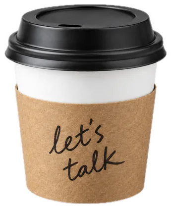 Coffee cup: let's talk
